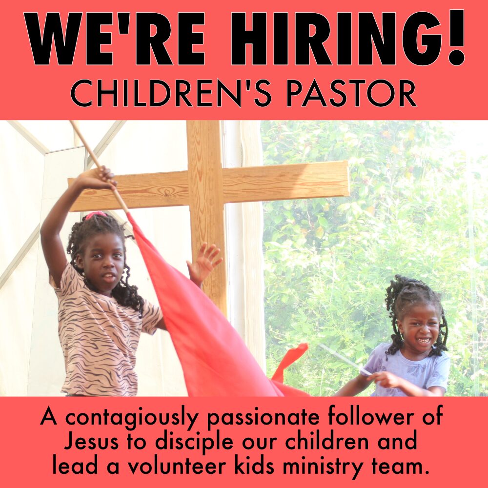 Chilfren's pastor square We're hiring!